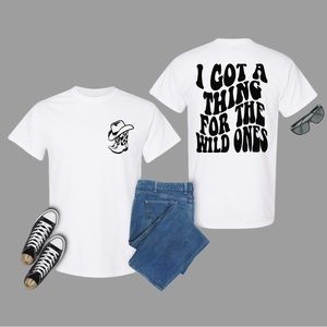 I got a thing for the wild ones Jess Murph wild ones tshirt